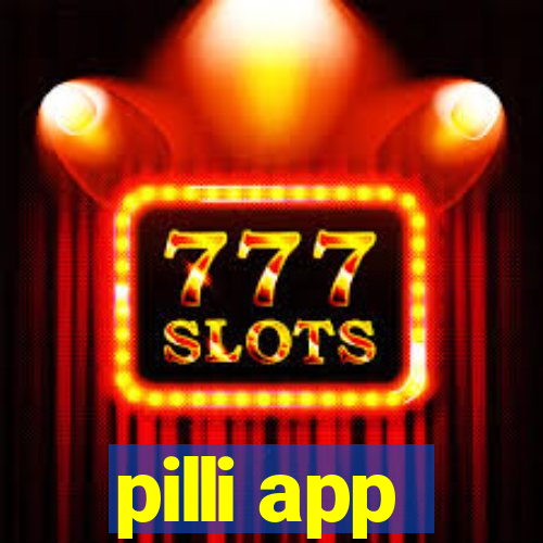 pilli app